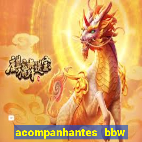 acompanhantes bbw porto alegre